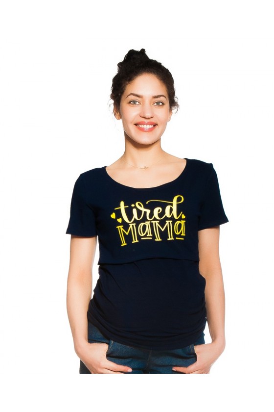 T-shirt ciążowy i do karmienia 'TIRED MAMA'